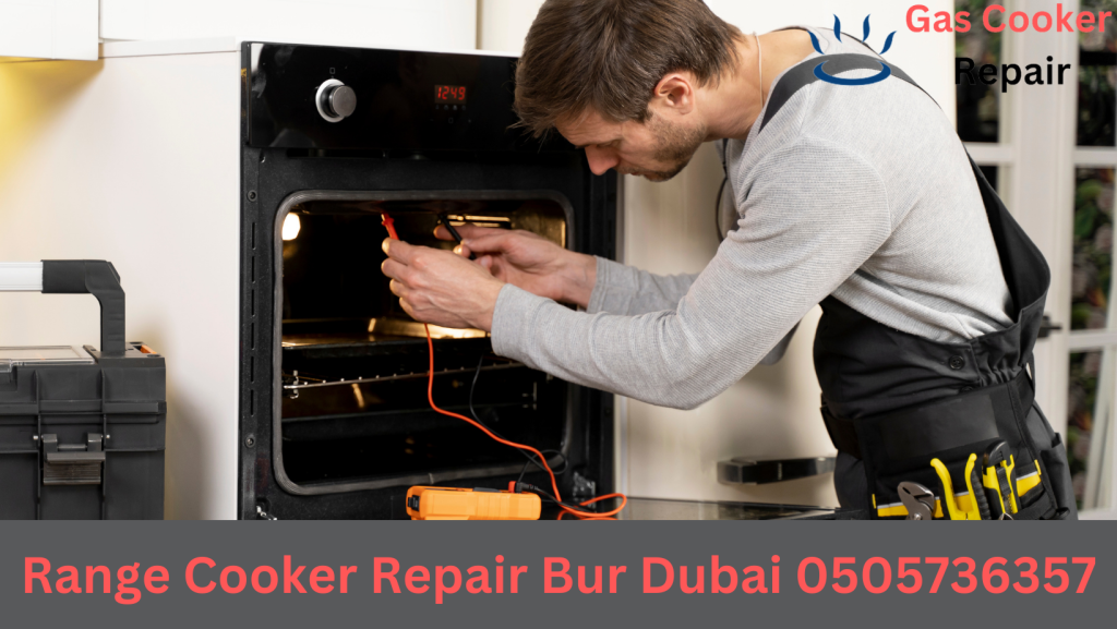 Range Cooker Repair Bur Dubai