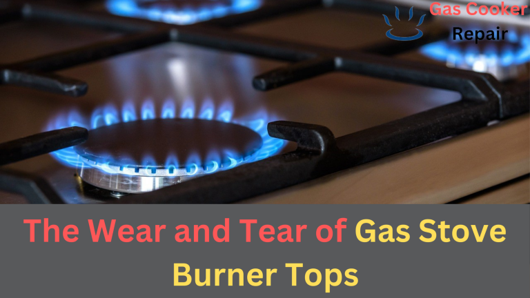 Unveiling the Science: The Wear and Tear of Gas Stove Burner Tops