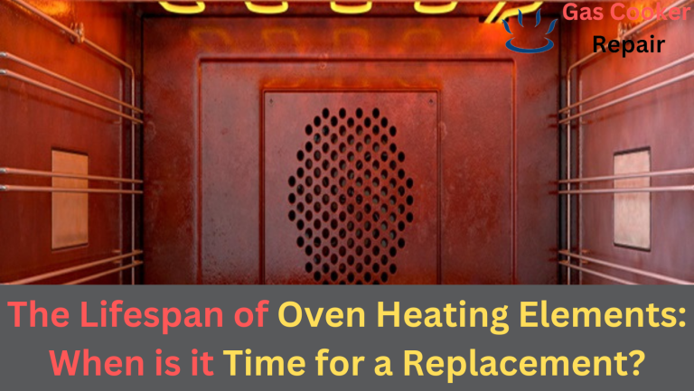 The Lifespan of Oven Heating Elements: When is it Time for a Replacement?